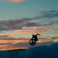 Florence + The Machine - Spectrum (KREAM Remix) [Free Download]