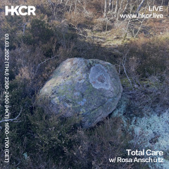 Total Care w/ Rosa Anschütz - 03/03/2022
