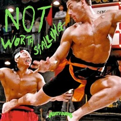 Not Worth Stalling (prod FMLSS)