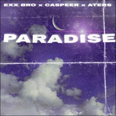 PARADISE (ft. Caspeer & Aters)