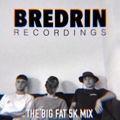 The Big Fat 5k Mix (Toby Ross b2b Realist b2b Captain Al)