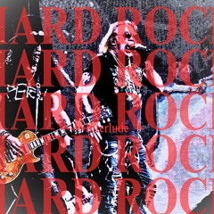HARD ROCK INTERLUDE