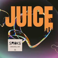 Juice (Original Mix)