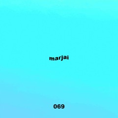 Untitled 909 Podcast 069: marjai