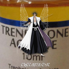 Anabolics x Zenpachi [chetanya edit]