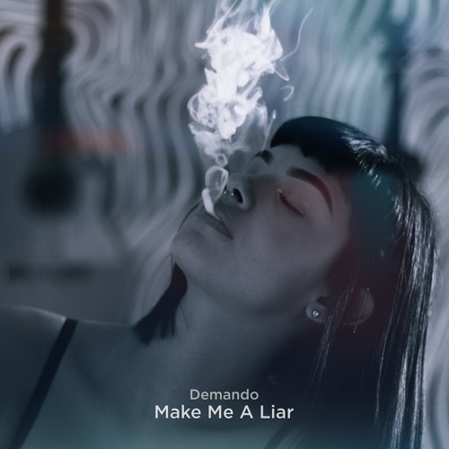Make Me A Liar