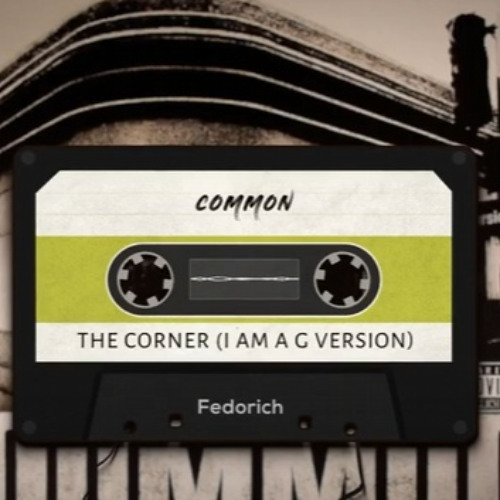 Common - The Corner