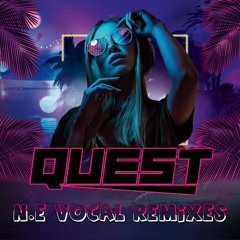 Dj Quest - Ne Vocal Remixes - July 2024