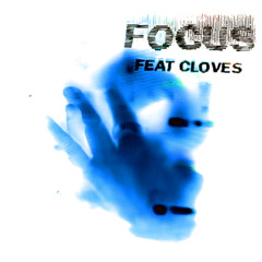 Focus (feat. CLOVES) - Matthew DeLuca Remix