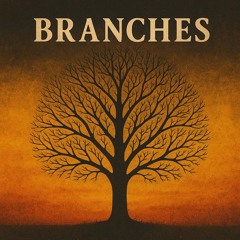 Branches