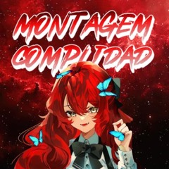 MONTAGEM COMPLIDAD