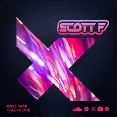 Scott F Goes Hard Vol 1