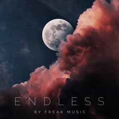 Freak Music - Endless