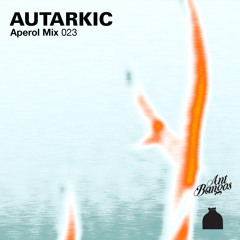 Aperol Mix 023: Autarkic