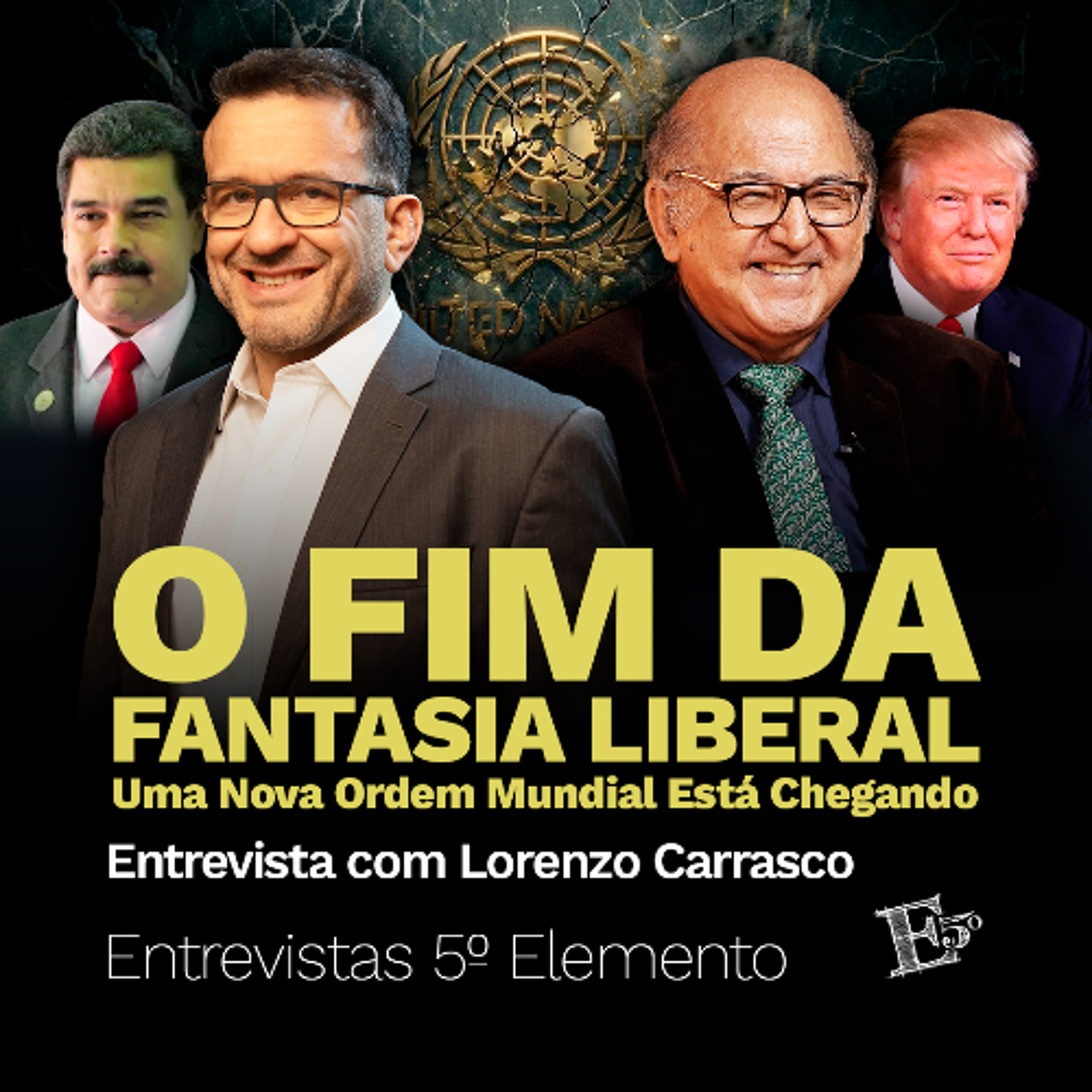 O Fim da FANTASIA LIBERAL: Uma Nova Ordem Mundial Está Chegando | Entrevista com Lorenzo Carrasco episode artwork