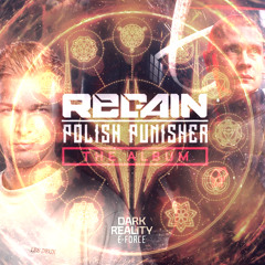 Distoria Presents: E-Force Dark Reality vs Regain Polish Punisher