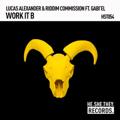 Work It B (feat. Gabi'el) (Edit)