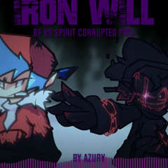 FNF Corruption Insanity Fan Made - Iron Will (By Azury)