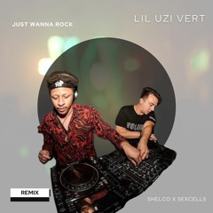 Lil Uzi Vert - Just Wanna Rock (Shelco X Sexcells Remix)