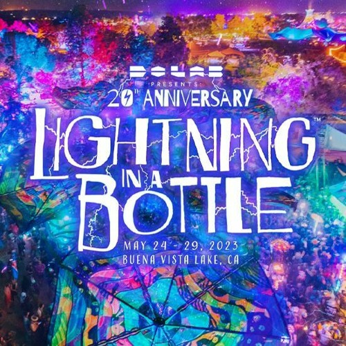 Lightning in a Bottle 2023: Live Sets and Mixes