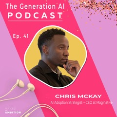 Getting started with Generative AI with Chris McKay