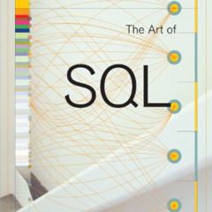 VIEW KINDLE 📘 The Art of SQL by  Peter Robson &  Stephane Faroult [EBOOK EPUB KINDLE