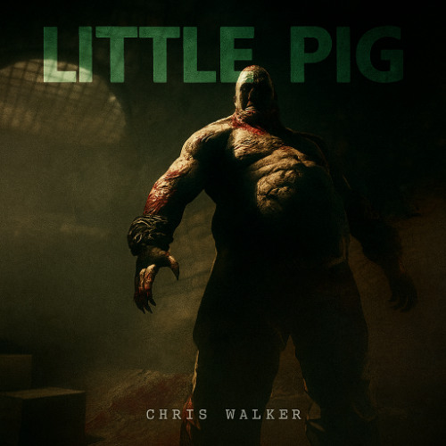 Little Pig - Chris Walker