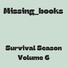 Survival Season Volume 6
