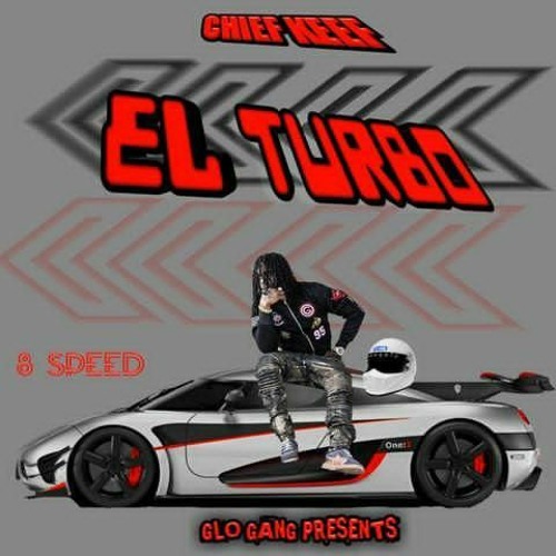 Chief Keef - El Turbo Pt.1(Full Mixtape)