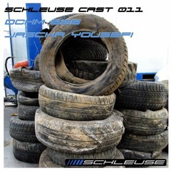 SchleuseCast 011 w/ DCHM B2B Jascha Yousefi