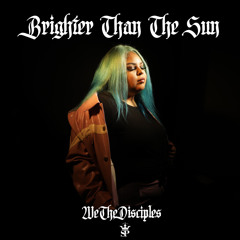 Brighter than the sun