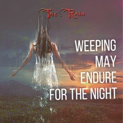 Weeping May Endure For The Night - Instrumental Version  - Nicholas Mazzio - The Rain