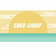 Shed Light. May 16, 2021 @ Victory Church