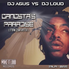 PREVIA GANGSTA'S PARADISE - DJ AGUS VS DJ LOUD