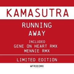 B2. Kamasutra - Running Away (Mennie Rmx)