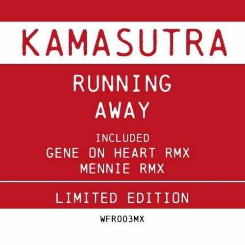B2. Kamasutra - Running Away (Mennie Rmx)