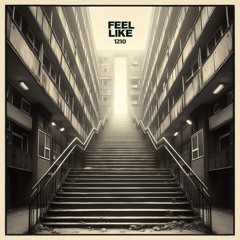 Feel Like