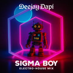 Sigma boy_Deejay Dapi_House mix