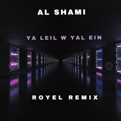 Ya Leil W Yal Ein (REMIX)
