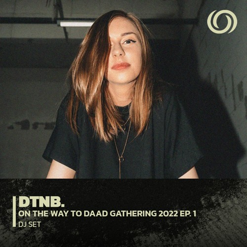 DTNB. | On The Way To Daad Gathering 2023 Ep. 1 | 21/01/2023