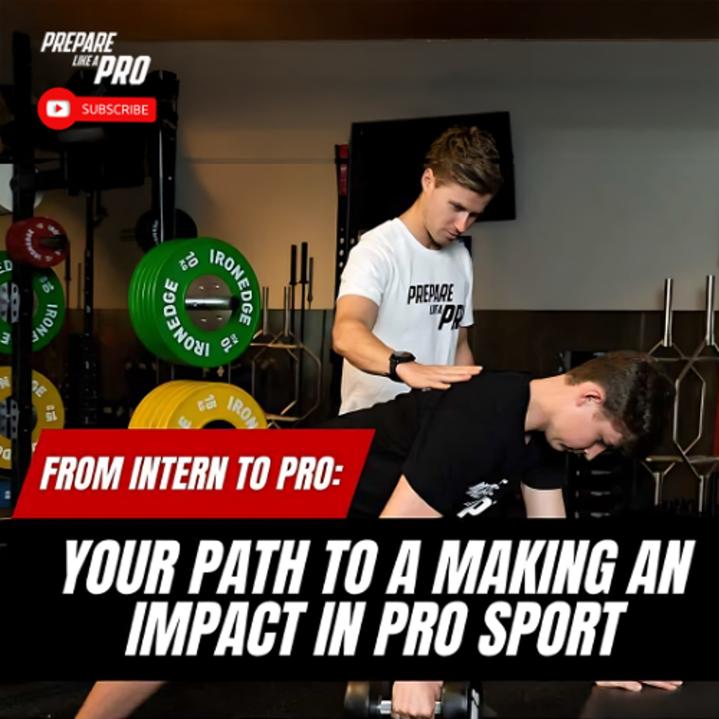 #150 - From Intern to Pro: Your Path to Making an Impact in Pro Sport