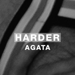 Harder Podcast #086 - Agata