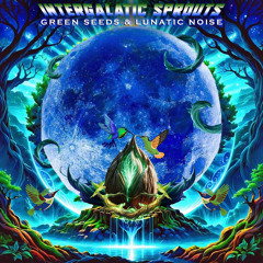 INTERGALATIC SPROUTS
