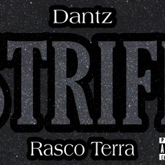 STRIFE Ft. Dantz