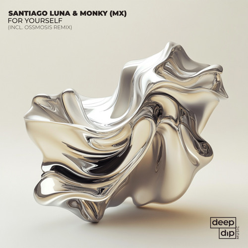 Santiago Luna & MONKY - For Yourself [deep dip]