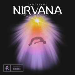 Candyland - Nirvana (WE'RE BAAAACK!)