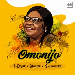 Omonijo [prod. by L-Dafar]