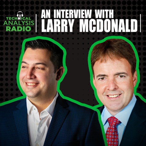 An Interview With Larry McDonald | Conversations with JC Parets