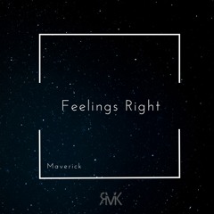 Feelings Right