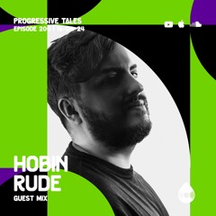 200 Special Mix I Progressive Tales with Hobin Rude